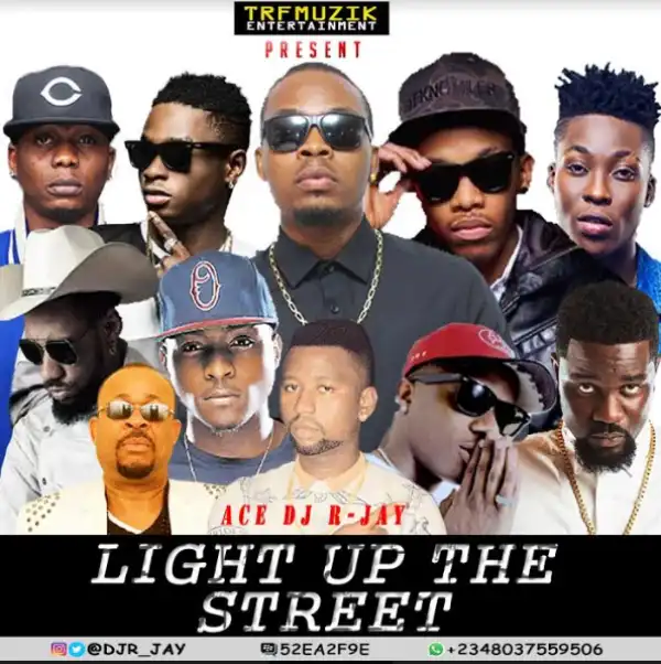 Dj R-jay - Light Up The Street Mix